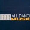 All Dance Music