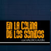 En la Colina De Los Sonidos