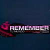 Remember